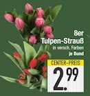 8er Tulpen-Strauß bei EDEKA im Bayerisch Gmain Prospekt für 2,99 €