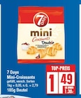 Mini-Croissants von 7 Days im aktuellen EDEKA Prospekt für 1,49 €