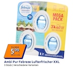 Lufterfrischer XXL von Ambi Pur Febreze im aktuellen Action Prospekt für 5,99 €