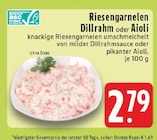Aktuelle Garnelen Angebote bei EDEKA in Mülheim (Ruhr) Aktuelles Riesengarnelen Dillrahm Angebot bei EDEKA in Mülheim (Ruhr) ab 2,79 €