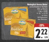 Unsere Butter Angebote von Weideglück bei E center Bamberg für 2,22 €