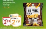 Pommes Angebote von GLOBUS bei GLOBUS Neunkirchen für 2,79 €