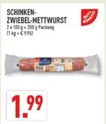 Aktuelles Schinken-Zwiebel-Mettwurst Angebot bei Marktkauf in Essen ab 1,99 €
