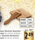EDEKA Aalen - Raclette-Spachtel Angebot im Prospekt Raclette-Spachtel bei EDEKA im Aalen Prospekt für 2,49 €