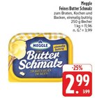 Feines Butter Schmalz Angebote von Meggle bei EDEKA Schwabach für 2,99 €
