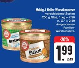 Wurstkonserve Angebote von Mehlig & Heller bei E center Ansbach für 1,99 €