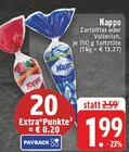 Zartbitter oder Vollmilch im Angebot bei EDEKA in Remscheid Zartbitter oder Vollmilch Angebote von Nappo bei EDEKA Remscheid für 1,99 €