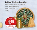 Allgäuer Bergkäse von Baldauf im aktuellen V-Markt Prospekt für 1,49 €