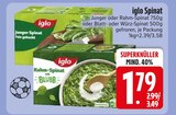 Junger Spinat im EDEKA Prospekt Junger Spinat von iglo im aktuellen EDEKA Prospekt für 1,79 €