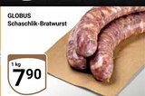 Schaschlik-Bratwurst Angebote von GLOBUS bei GLOBUS Hürth für 7,90 €
