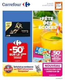 Prospectus Supermarchés Carrefour en cours, FÊTE DES ÉCOLES, 76 pages, 10/06/2025 - 23/06/2025 Catalogue Supermarchés Carrefour en cours à Romilly-sur-Seine et alentours, FÊTE DES ÉCOLES, 76 pages, 10/06/2025 - 23/06/2025