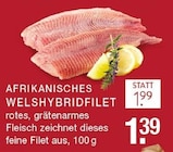 EDEKA Bottrop - Afrikanisches Welshybridfilet Angebot im Prospekt Afrikanisches Welshybridfilet bei EDEKA im Bottrop Prospekt für 1,39 €