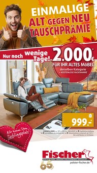 Aktueller Polstermöbel Fischer Prospekt (Neuötting) Polstermöbel Fischer Prospekt "ALT GEGEN NEU" mit  Seiten (Neuötting)