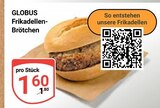 Frikadellen-Brötchen im Angebot bei GLOBUS in Völklingen Frikadellen-Brötchen Angebote von Globus bei GLOBUS Völklingen für 1,60 €