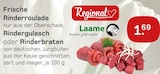 Frische Rinderroulade, Rindergulasch oder Rinderbraten Angebote von Laame bei Akzenta Wuppertal für 1,69 €