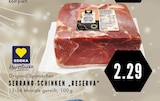 Serrano-Schinken "Reserva" im Angebot bei E center in Essen Serrano-Schinken "Reserva" Angebote von EDEKA bei E center Essen für 2,29 €