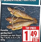Forelle geräuchert für 1,49 € bei EDEKA im Angebot Forelle geräuchert im aktuellen EDEKA Prospekt