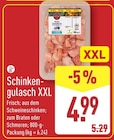 Aktuelles Schinkengulasch XXL Angebot bei ALDI Nord in Potsdam ab 4,99 €