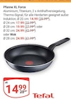 Pfanne XL Force im Angebot bei GLOBUS in Plauen Pfanne XL Force Angebote von Tefal bei GLOBUS Plauen für 14,99 €