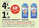 Adoucissant concentré - Soupline en promo à 1,60 € chez E.Leclerc Adoucissant concentré - Soupline dans le catalogue E.Leclerc