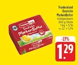 Deutsche MarkenButter bei EDEKA im Bad Kissingen Prospekt für 1,29 €