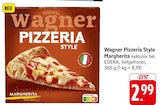 Pizzeria Style Margherita Angebote von Wagner bei EDEKA Karlsruhe für 2,99 €