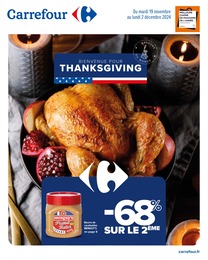 Catalogue Supermarchés de Carrefour à Courthézon Prospectus Carrefour à Courthézon, "BIENVENUE POUR THANKSGIVING", 16 pages, 19/11/2024 - 02/12/2024