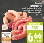 Aktuelles Frische Bratwurst Angebot bei E center in Duisburg ab 6,66 €