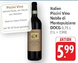 E center Teningen - Vino Nobile di Montepulciano DOCG Angebot im Prospekt Vino Nobile di Montepulciano DOCG bei E center im Teningen Prospekt für 5,99 €