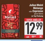 Melange im Angebot bei EDEKA in Ingolstadt Melange Angebote von Julius Meinl bei EDEKA Ingolstadt für 12,99 €