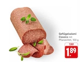 Geflügelsalami Classico im Angebot bei EDEKA in Rottenburg Geflügelsalami Classico Angebote bei EDEKA Rottenburg für 1,89 €