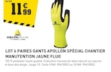 Promo Lot 6 paires gants Apollon spécial chantier manutention jaune fluo à 11,99 € dans le catalogue Tout Faire à Beaurepaire