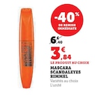 Mascara Scandaleyes - Rimmel en promo chez Super U Calais à 3,84 €