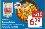 Suppenfleisch im ALDI SÜD Prospekt Suppenfleisch von Fair & Gut im aktuellen ALDI SÜD Prospekt für 6,29 €