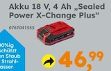 Aktuelle Batterie Angebote bei Globus-Baumarkt in Trier Aktuelles Akku 18 V, 4 Ah „Sealed Power X-Change Plus“ Angebot bei Globus-Baumarkt in Trier ab 46,99 €
