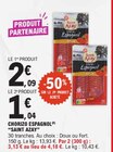 Chorizo Espagnol - SAINT AZAY en promo chez E.Leclerc Chorizo Espagnol - SAINT AZAY dans le catalogue E.Leclerc