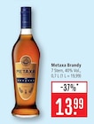 Brandy im Angebot bei Marktkauf in Schwäbisch Gmünd Brandy Angebote von Metaxa bei Marktkauf Schwäbisch Gmünd für 13,99 €