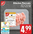 EDEKA Hamminkeln - Hähnchen-Ministeaks Angebot im Prospekt Hähnchen-Ministeaks bei EDEKA im Hamminkeln Prospekt für 4,99 €