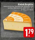 Almbub Bergkäse bei EDEKA im Prospekt "" für 1,79 €