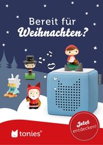 Tonies Prospekt für Lünen mit 4 Seiten Tonies Prospekt für Lünen: "Bereit für Weihnachten?", 4 Seiten, 17.11.2020 - 30.11.2020