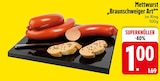 Mettwurst "Braunschweiger Art" von  im aktuellen EDEKA Prospekt für 1,00 €