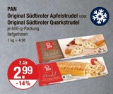 Original Südtiroler Apfelstrudel oder Original Südtiroler Quarkstrudel von Pan im aktuellen V-Markt Prospekt für 2,99 €