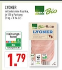 Lyoner im Angebot bei Marktkauf in Rheda-Wiedenbrück Lyoner Angebote von Edeka Bio bei Marktkauf Rheda-Wiedenbrück für 1,79 €