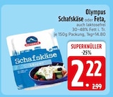 Schafskäse im Angebot bei EDEKA in Kempten Schafskäse Angebote von Olympus bei EDEKA Kempten für 2,22 €