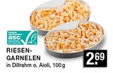 Aktuelles RIESENGARNELEN Angebot bei E center in Düsseldorf ab 2,69 €