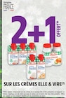 Intermarché Express Villefranche-sur-Mer - Promo 2+1 offert sur les crèmes Elle & Vire Promo 2+1 offert sur les crèmes Elle & Vire à dans le catalogue Intermarché Express à Villefranche-sur-Mer