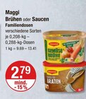 Brühen oder Saucen Angebote von Maggi bei V-Markt Memmingen für 2,79 €