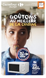 Four Angebote im Prospekt "GOÛTONS AU MEILLEUR DE LA CUISINE" von Carrefour Market auf Seite 1