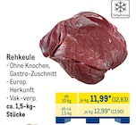 Rehkeule von  im aktuellen METRO Prospekt für 12,83 €