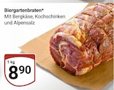 Biergartenbraten im Angebot bei GLOBUS in Hürth Biergartenbraten Angebote bei GLOBUS Hürth für 8,90 €